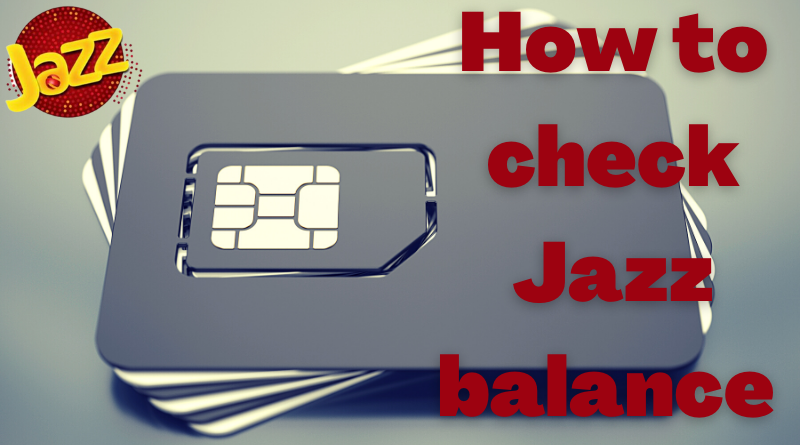How to check Jazz balance and different ways to check (Updated Methods)